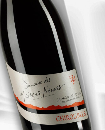 Chiroubles rouge 2021 - Domaine des Maisons Neuves