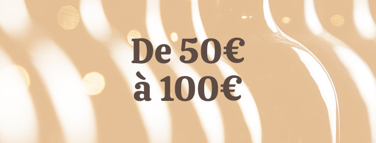 Vins de 50 à 100€ | Grands vins pour occasions d’exception